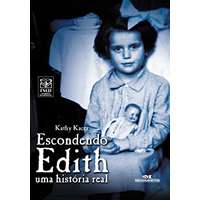 Escondendo Edith - uma história real