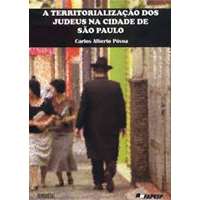 A Territorialização dos Judeus na cidade de São Paulo
