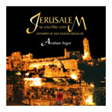 Jerusalém se escribe con M (em espanhol)