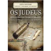 Os Judeus que construíram o Brasil
