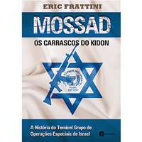 Mossad - Os carrascos do Kidon
