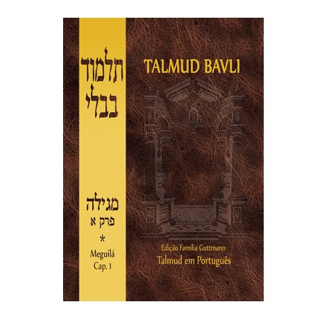 Talmud Bavli - Meguilá 1 (capítulo 1)