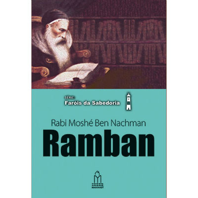 Ramban (Rabi Moshé Ben Nachman)