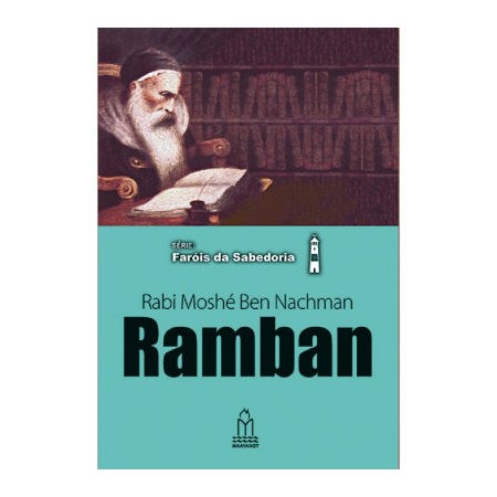 Ramban (Rabi Moshé Ben Nachman)