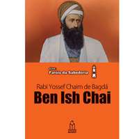 Ben Ish Chai (Rabi Yossef Chaim de Bagdá)