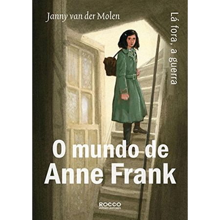 O mundo de Anne Frank