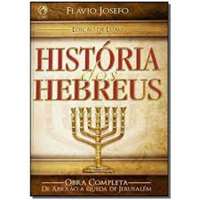 História dos Hebreus - Edição de Luxo