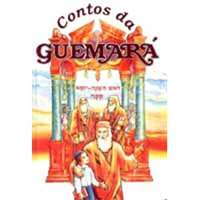 Contos da Guemará III - Rosh Hashaná, Yomá e Sucá