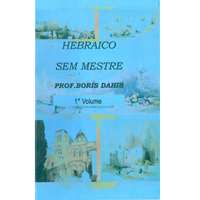 Hebraico Sem Mestre (Vol. 1)